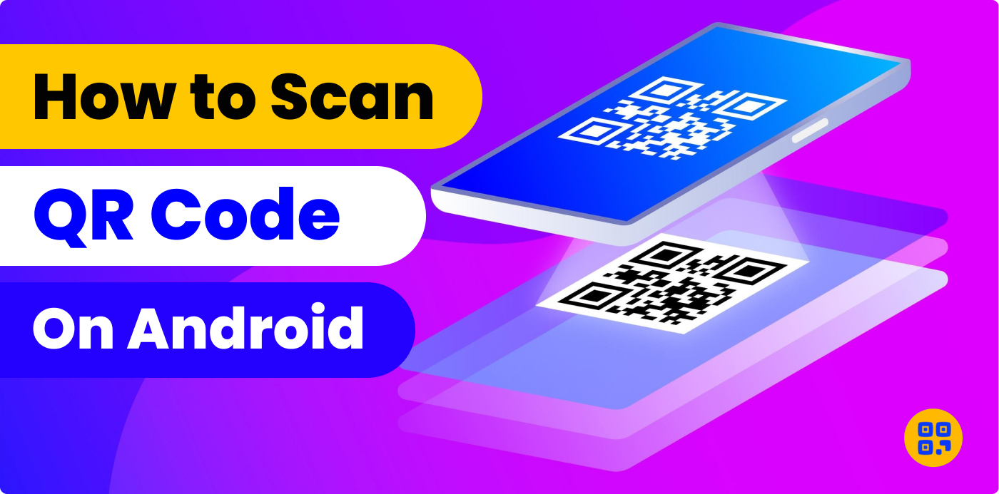 How to Scan a QR Code on Android