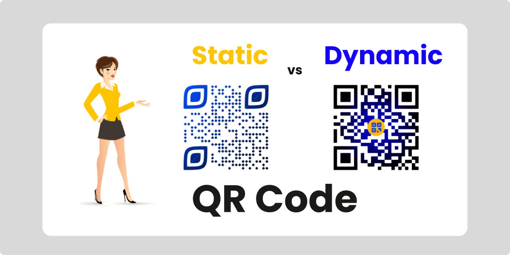 Static vs Dynamic QR Codes